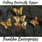 Folding Butterfly Cake Topper (Price Per Pc)